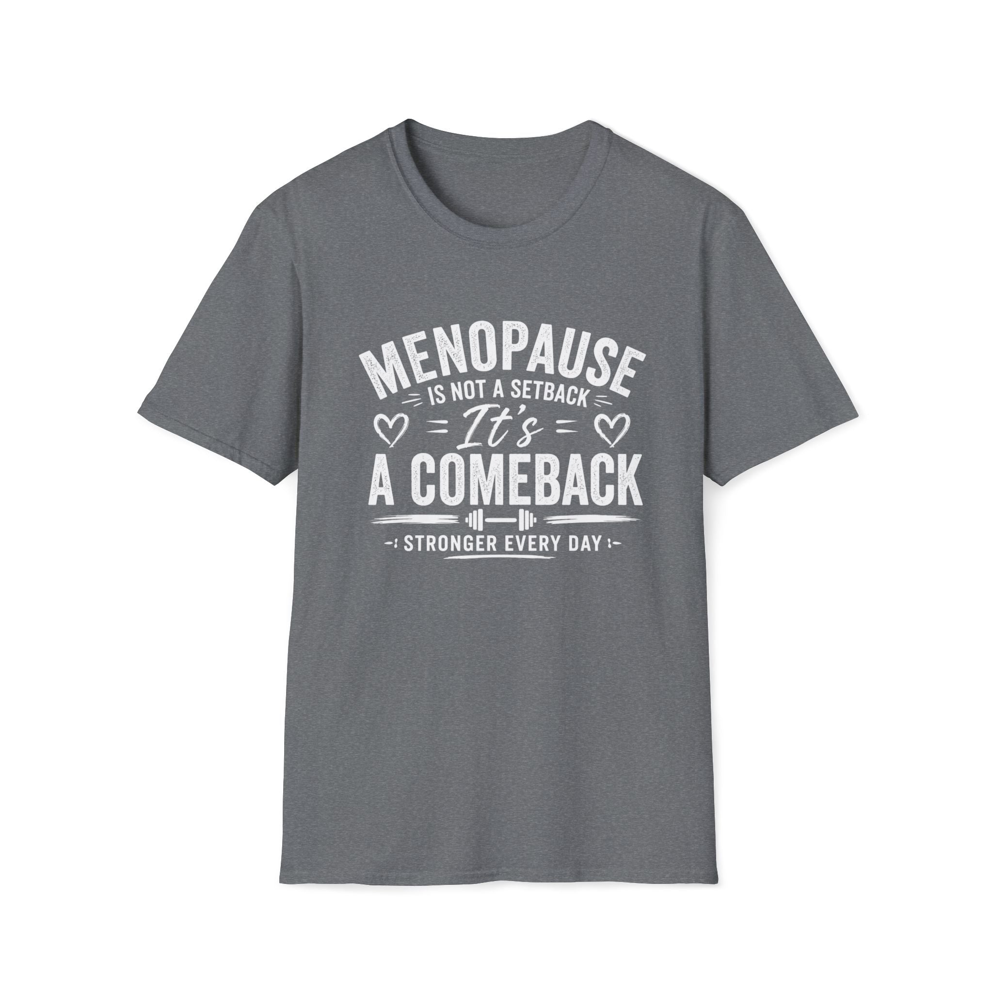 Menopause Comeback T-Shirt