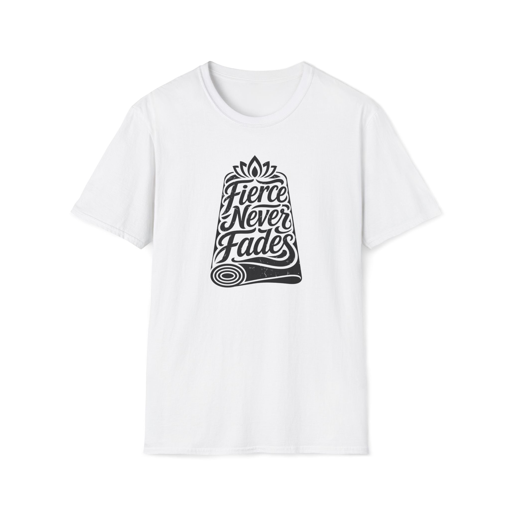 Fierce Never Fades T-Shirt