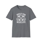 Built For Midlife T-Shirt