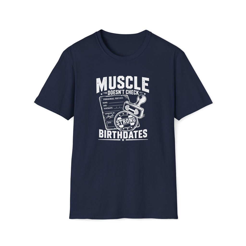 Strong Birthdates T-Shirt