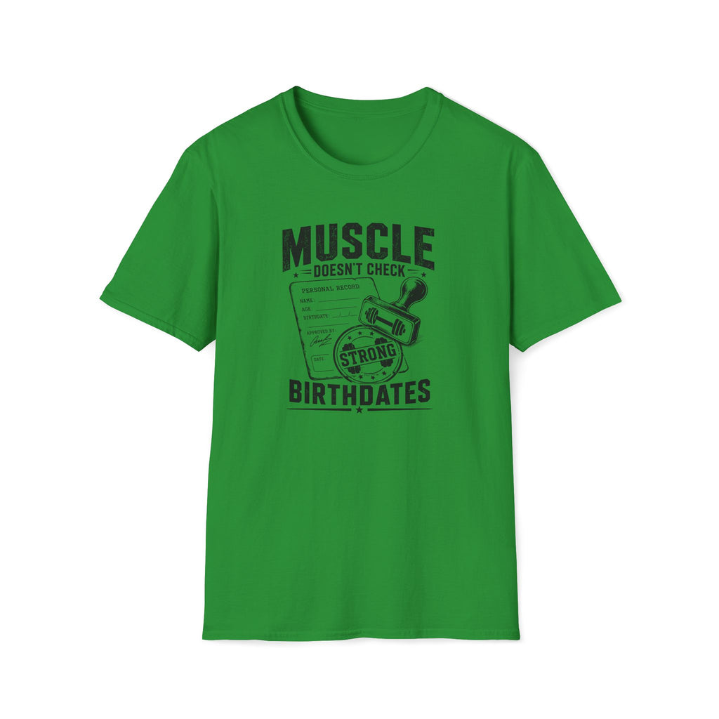 Strong Birthdates T-Shirt
