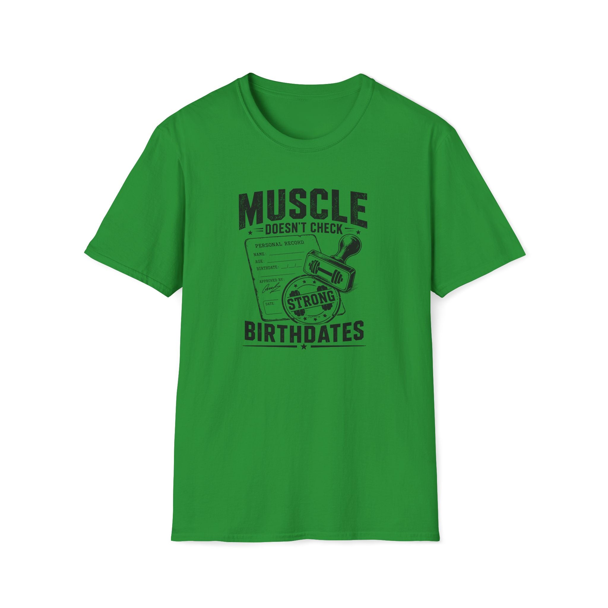 Strong Birthdates T-Shirt