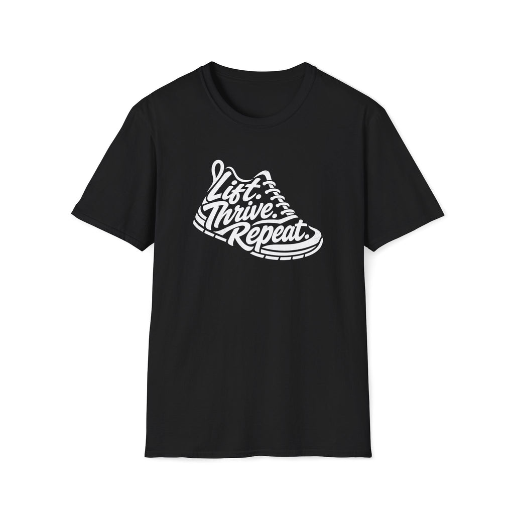 Lift. Thrive. Repeat. T-Shirt