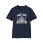 Midlife Major Gains T-Shirt
