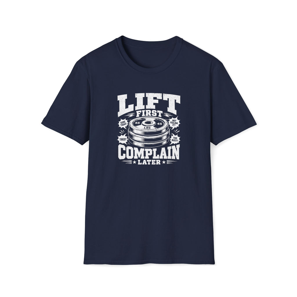 Lift First T-Shirt