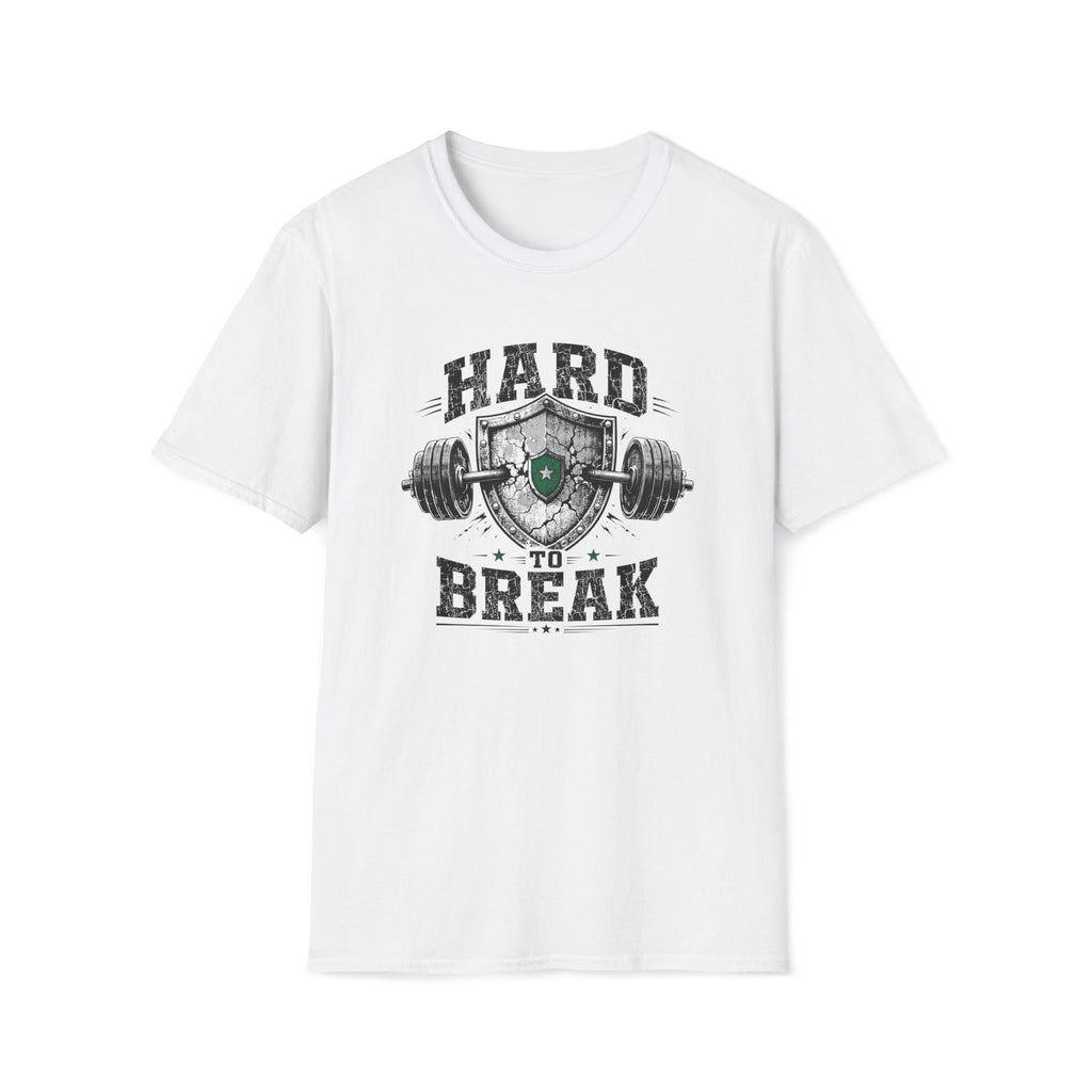 HARD TO BREAK T-Shirt