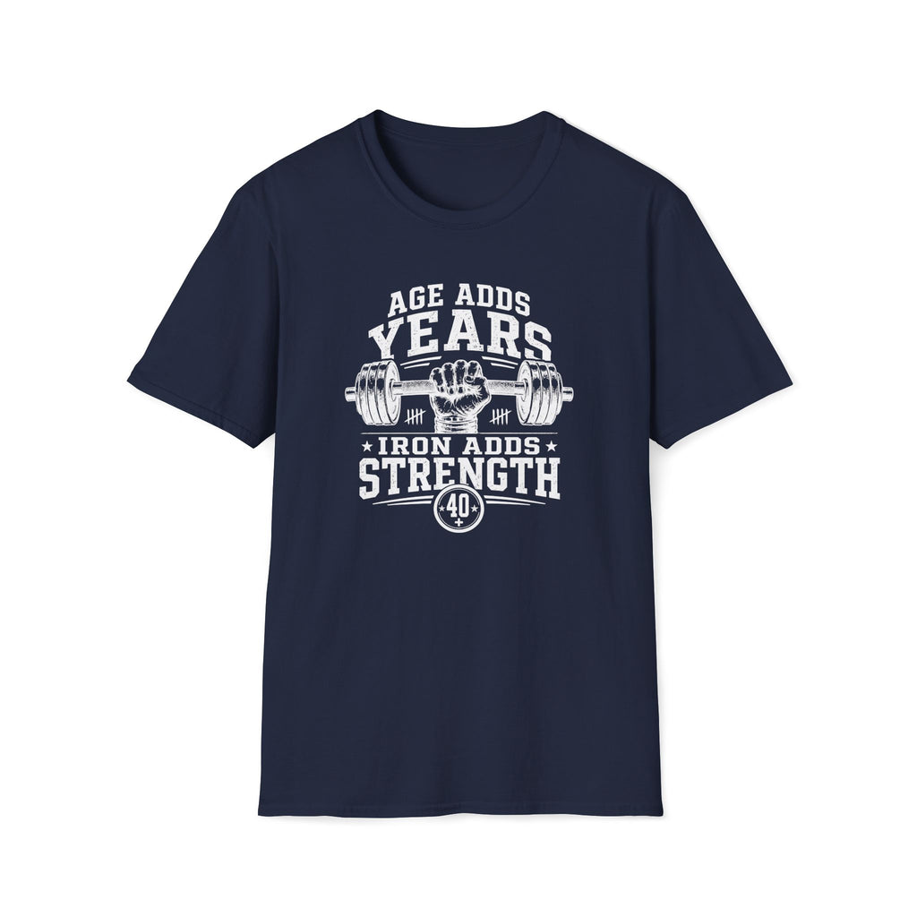 Iron Adds Strength T-Shirt