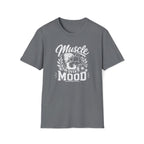 Muscle Over Mood T-Shirt