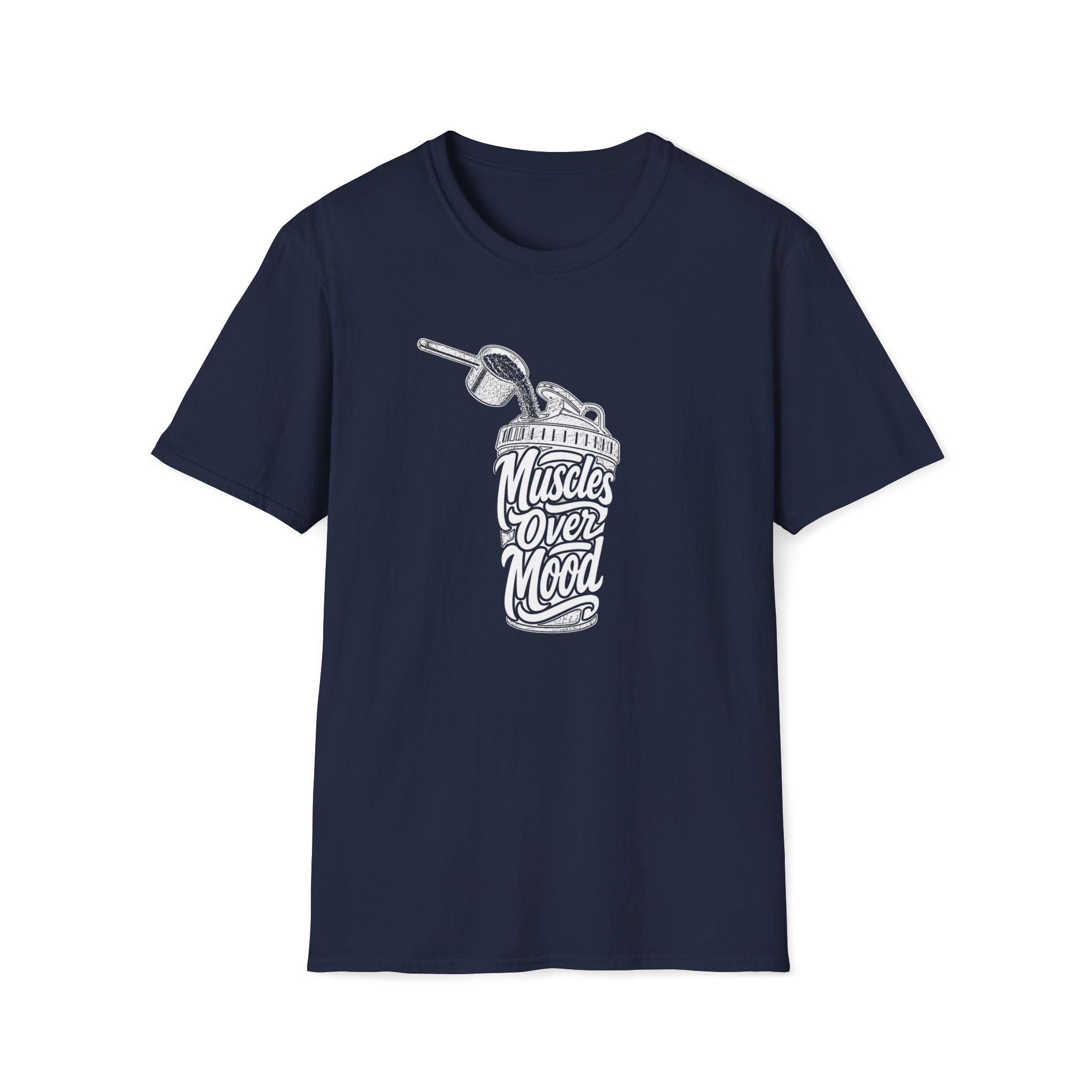 Muscles Over Mood T-Shirt
