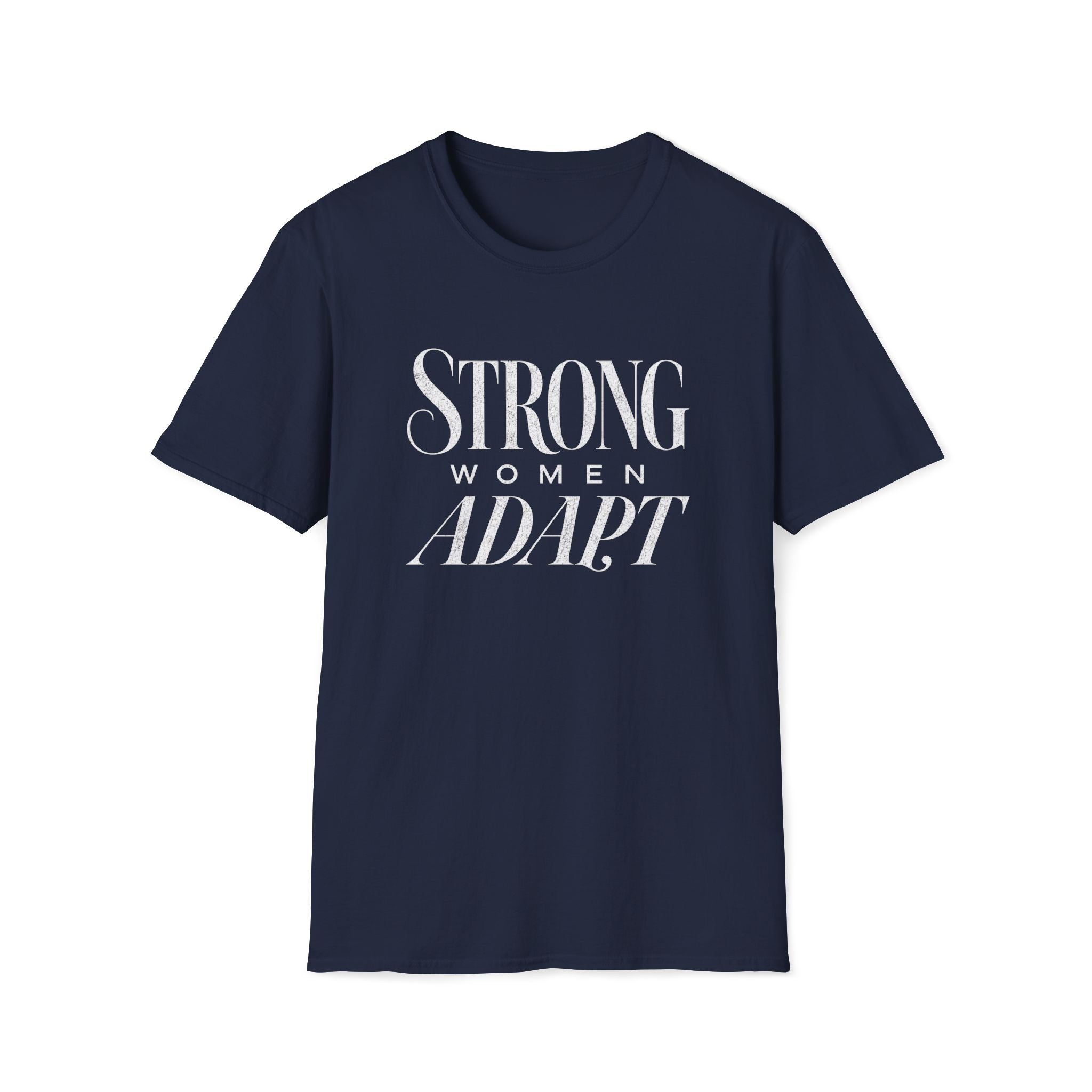 Strong Women Adapt T-Shirt