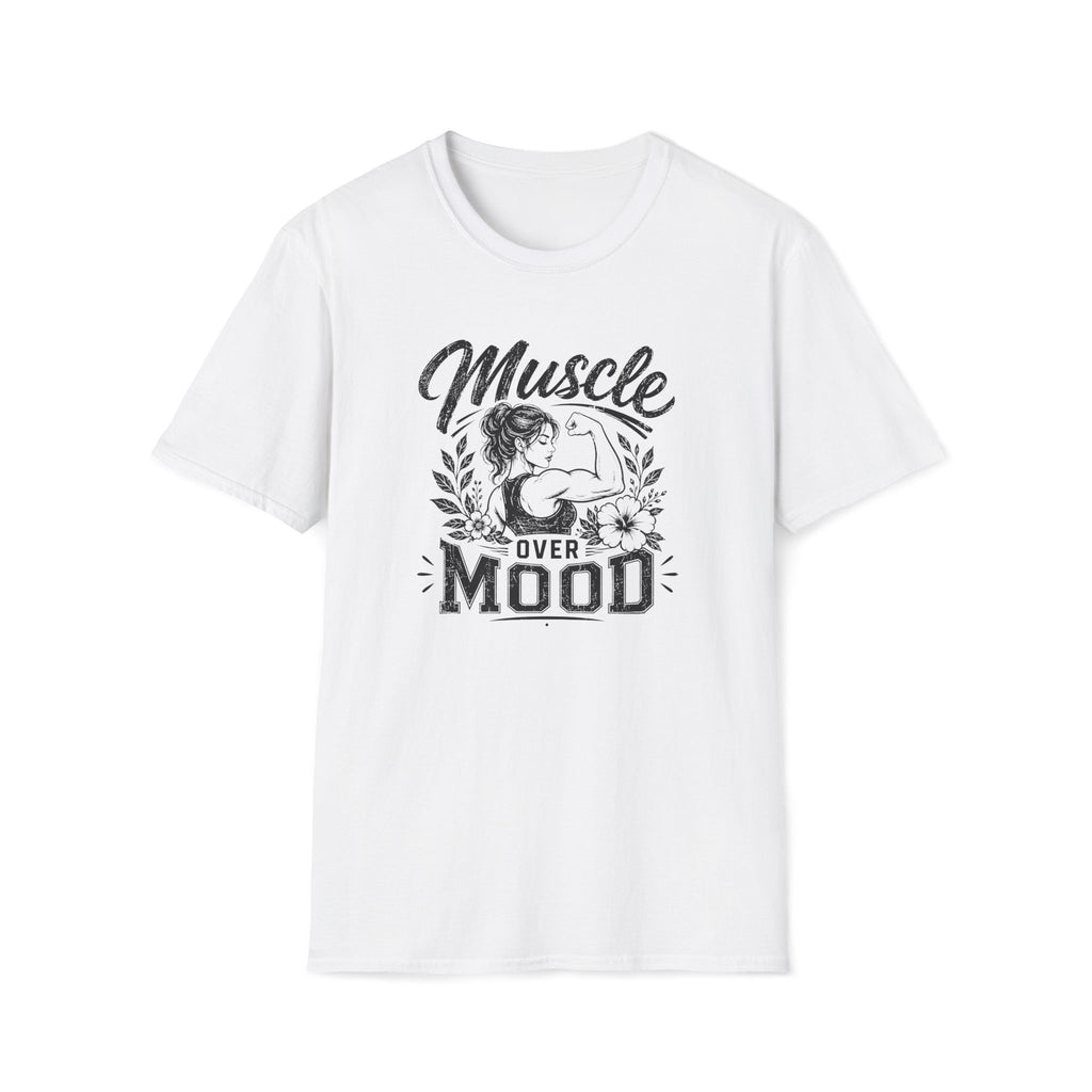 Muscle Over Mood T-Shirt