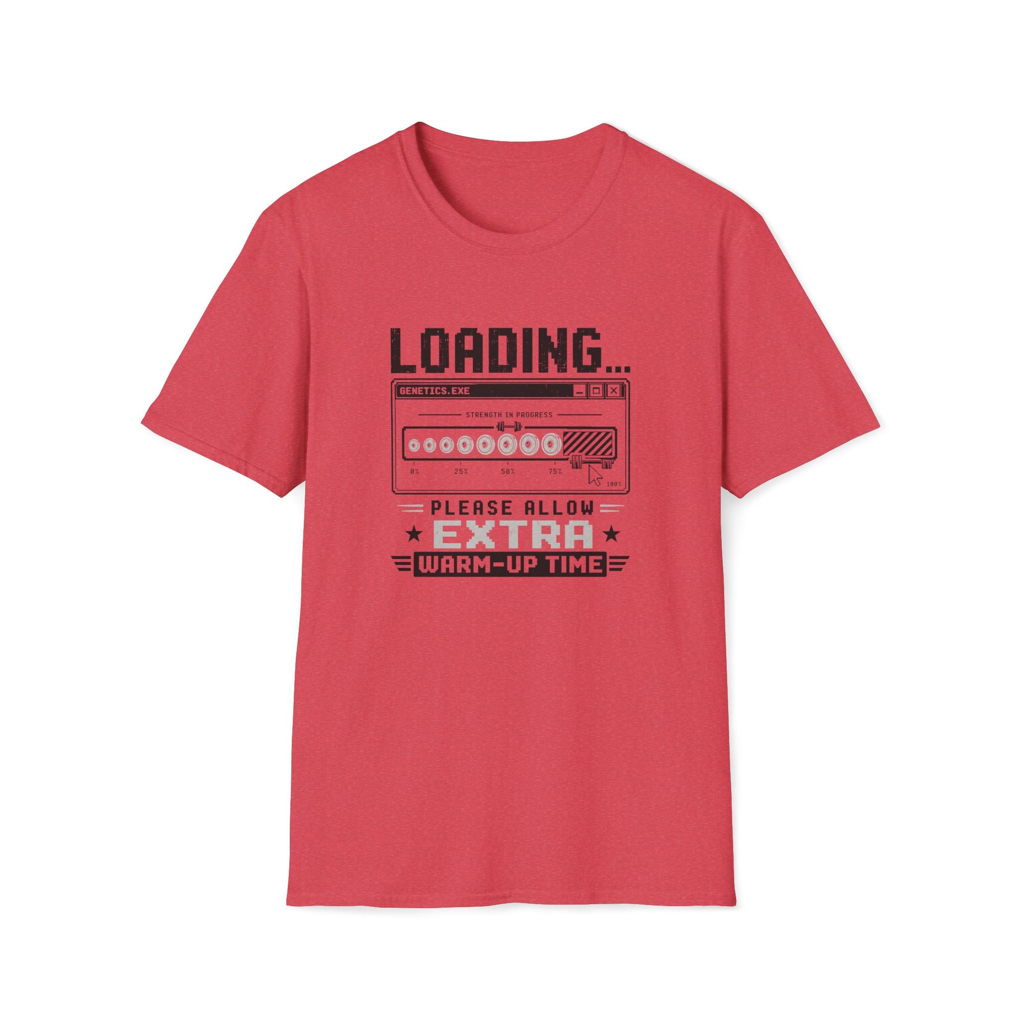 Extra Warm-Up Time T-Shirt