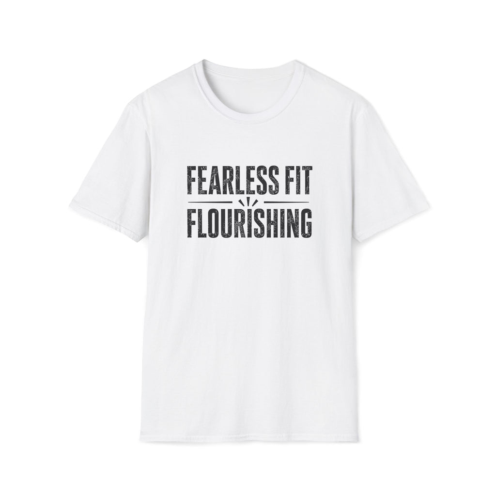 Fearless Flourishing T-Shirt