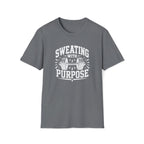Sweating with Purpose T-Shirt