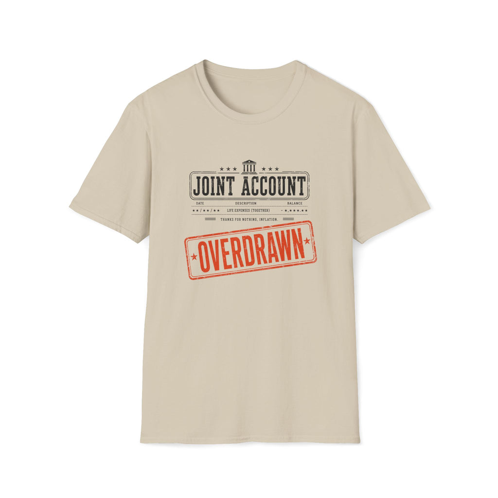 Joint Account T-Shirt