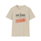 Joint Account T-Shirt