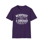Menopause Comeback T-Shirt