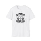 Sweating with Purpose T-Shirt