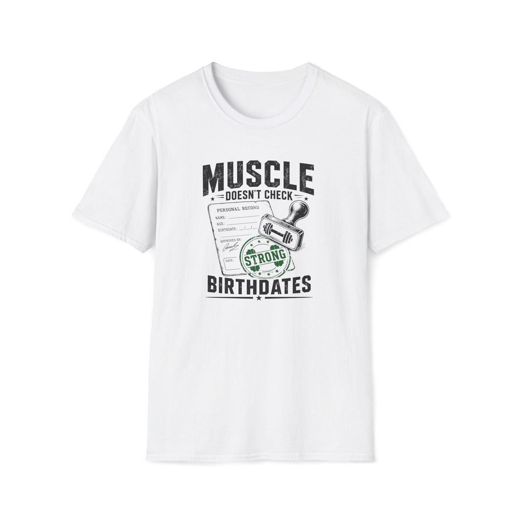 Strong Birthdates T-Shirt