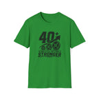 Still Getting Stronger T-Shirt