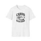 Cardio Over Chaos T-Shirt