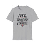 Iron Adds Strength T-Shirt