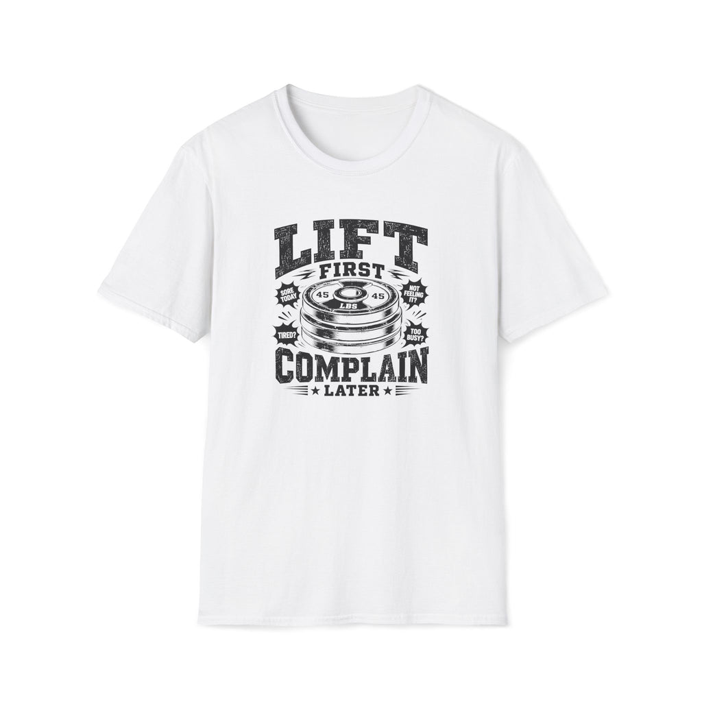 Lift First T-Shirt