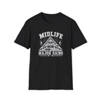 Midlife Major Gains T-Shirt