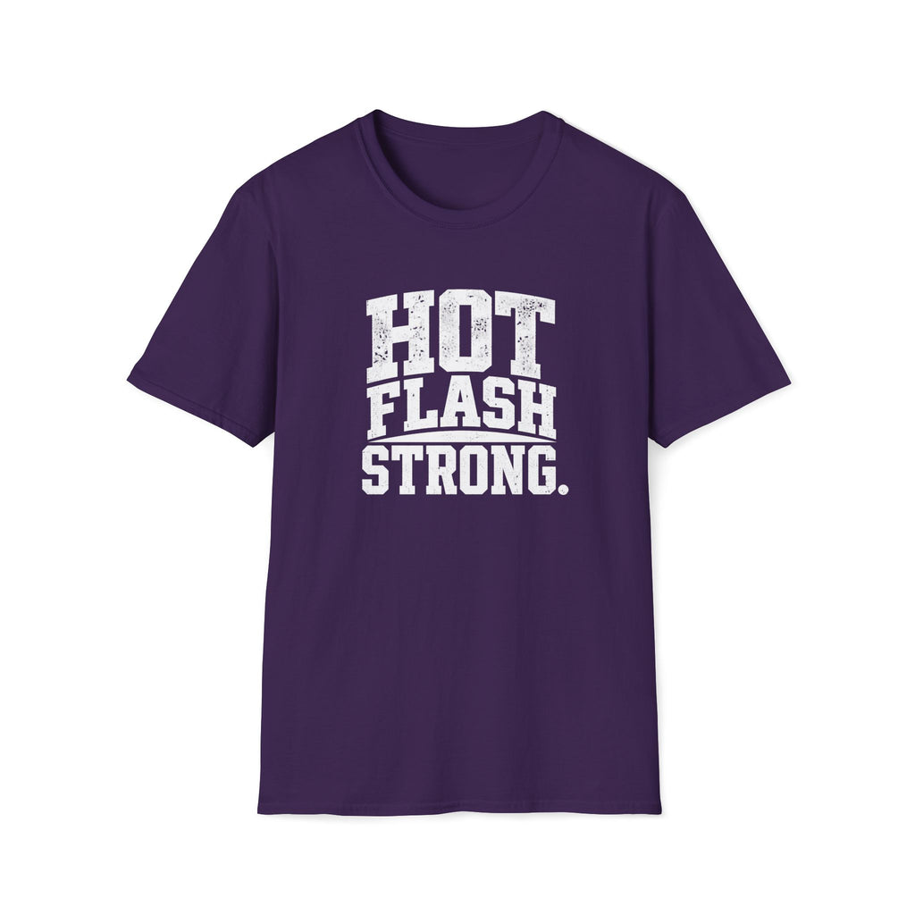 Hot Flash Strong T-Shirt