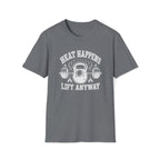 Lift Anyway T-Shirt
