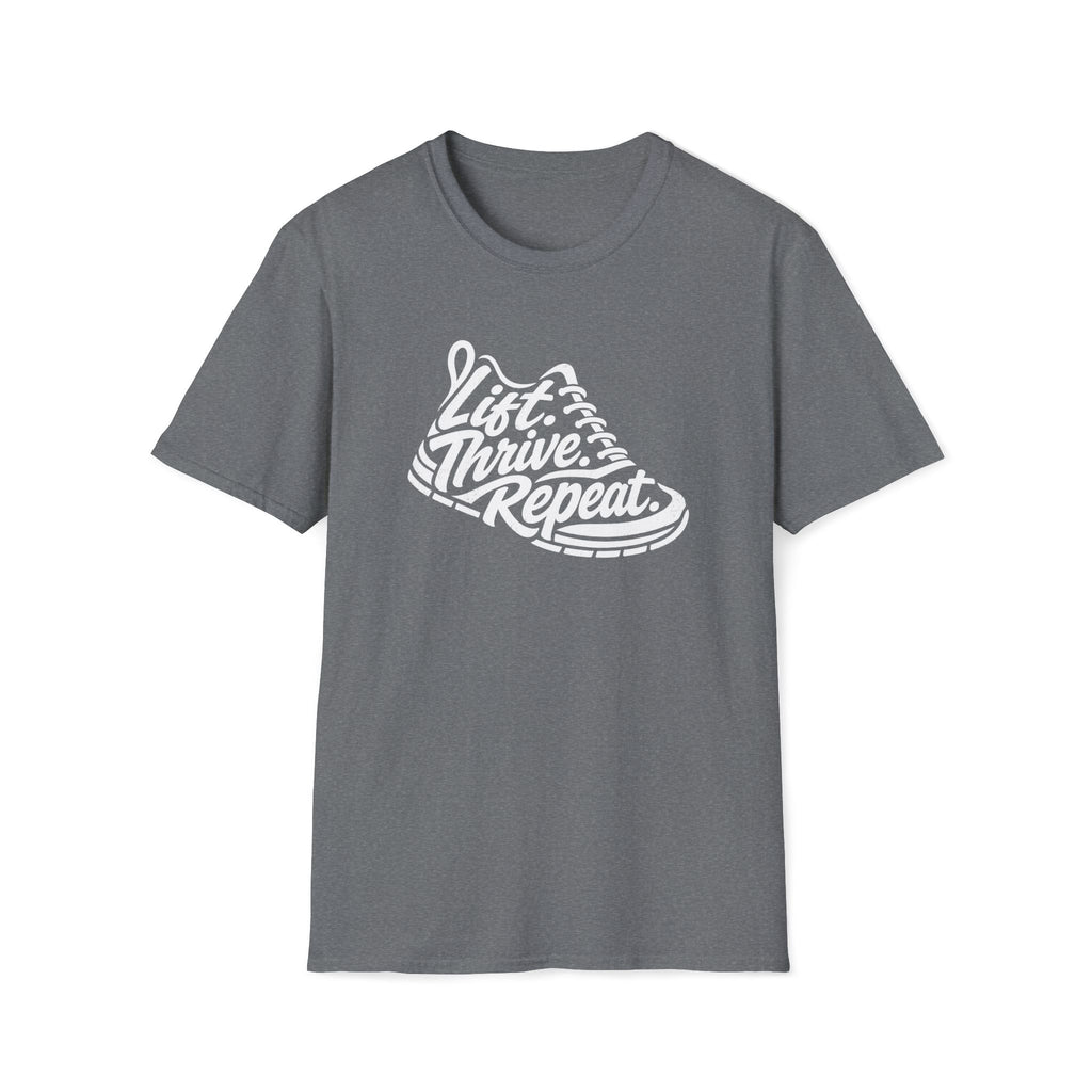 Lift. Thrive. Repeat. T-Shirt