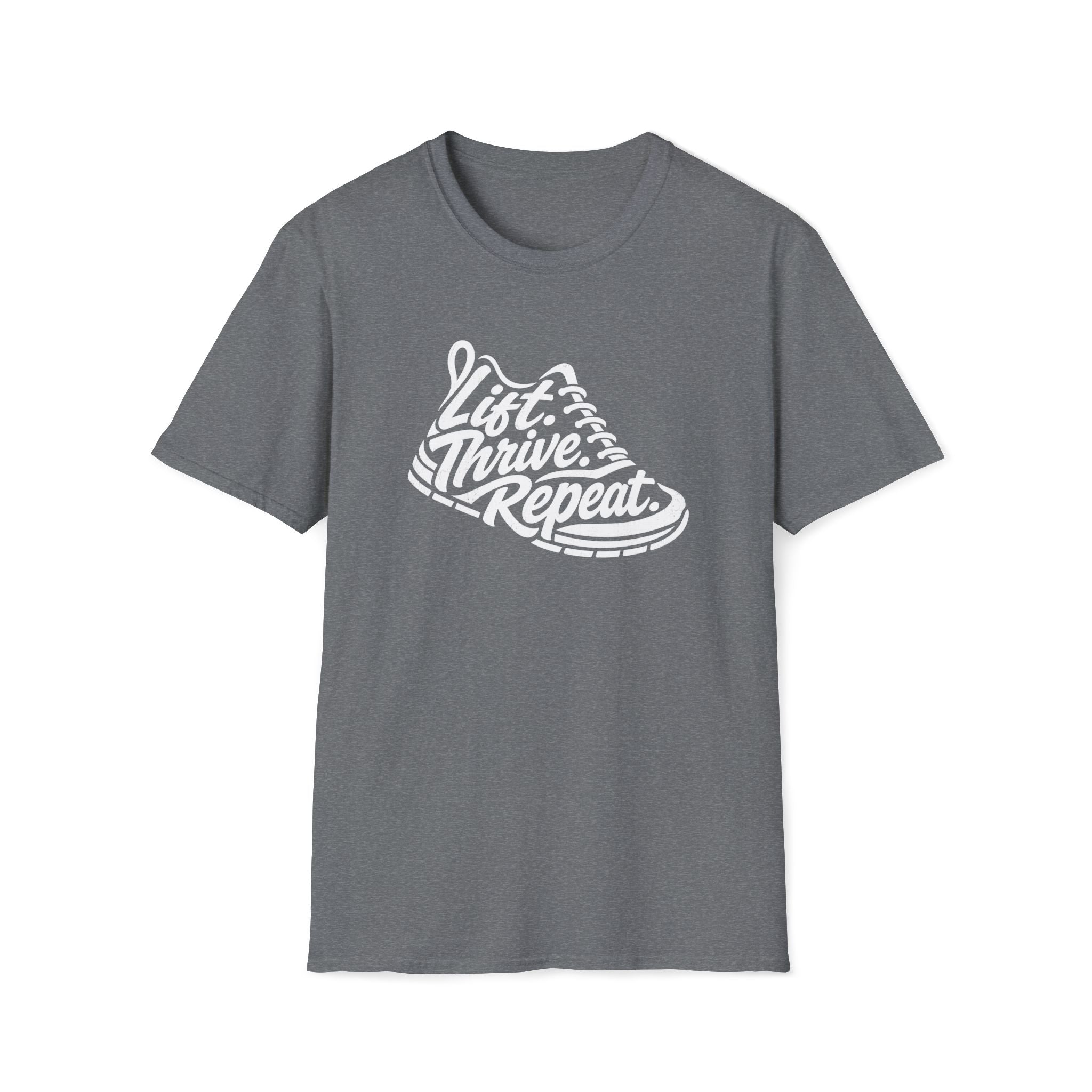 Lift. Thrive. Repeat. T-Shirt