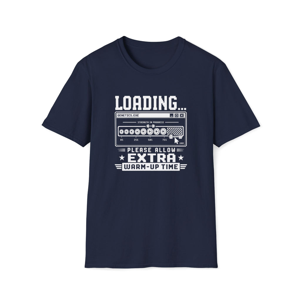 Extra Warm-Up Time T-Shirt