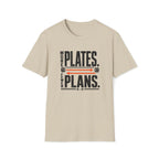 More Plates T-Shirt
