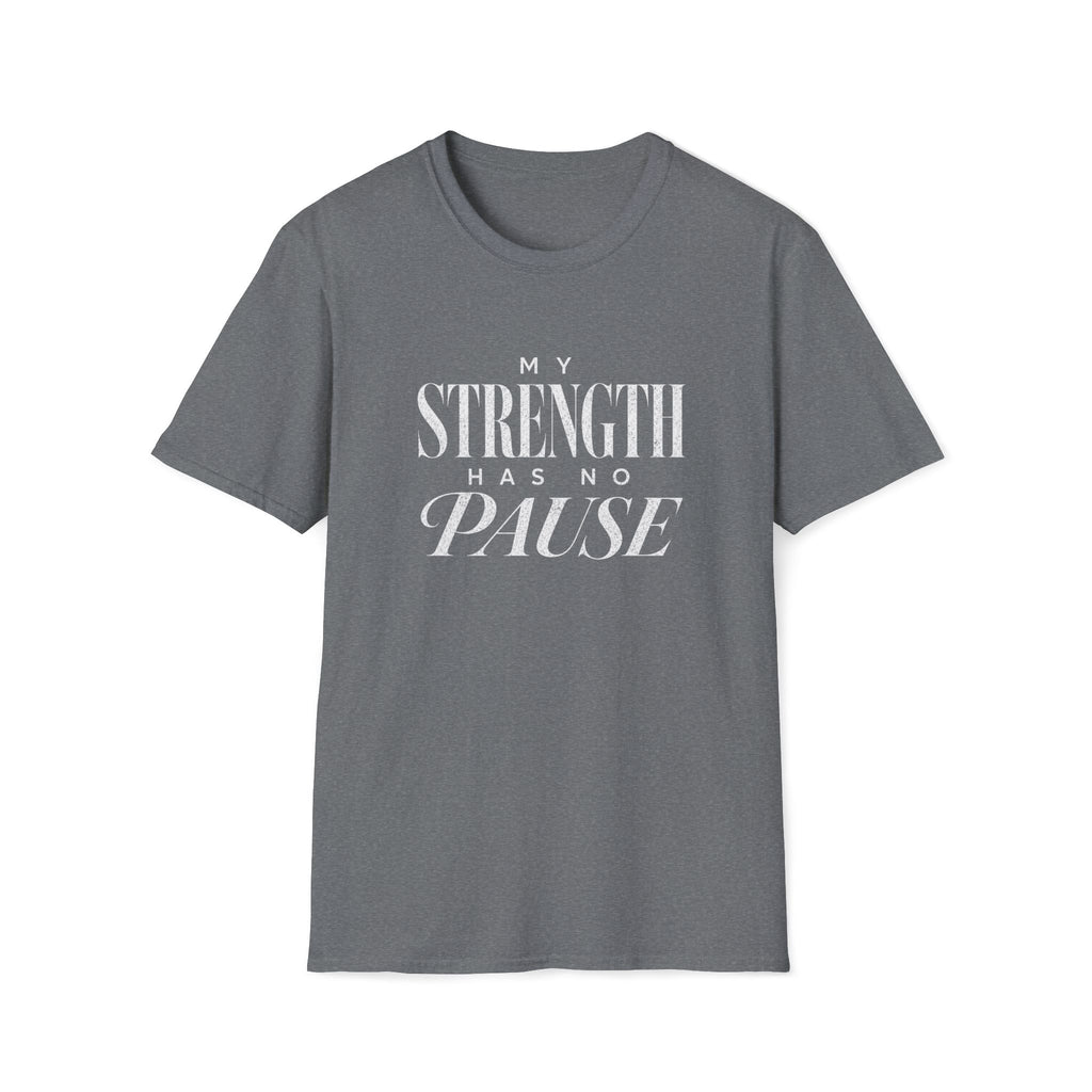 No Pause T-Shirt