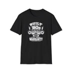 Still Under Warranty T-Shirt