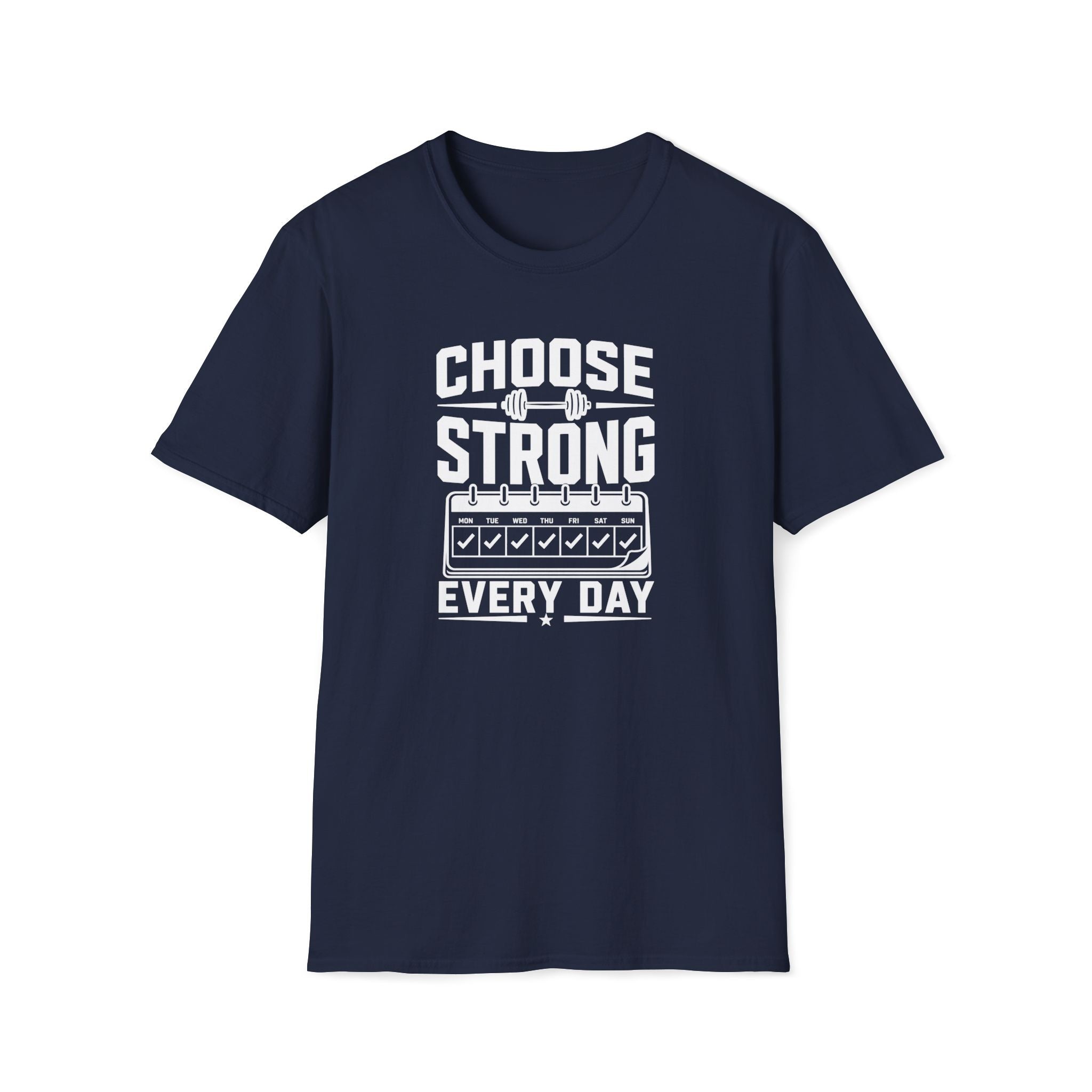 Choose Strong T-Shirt