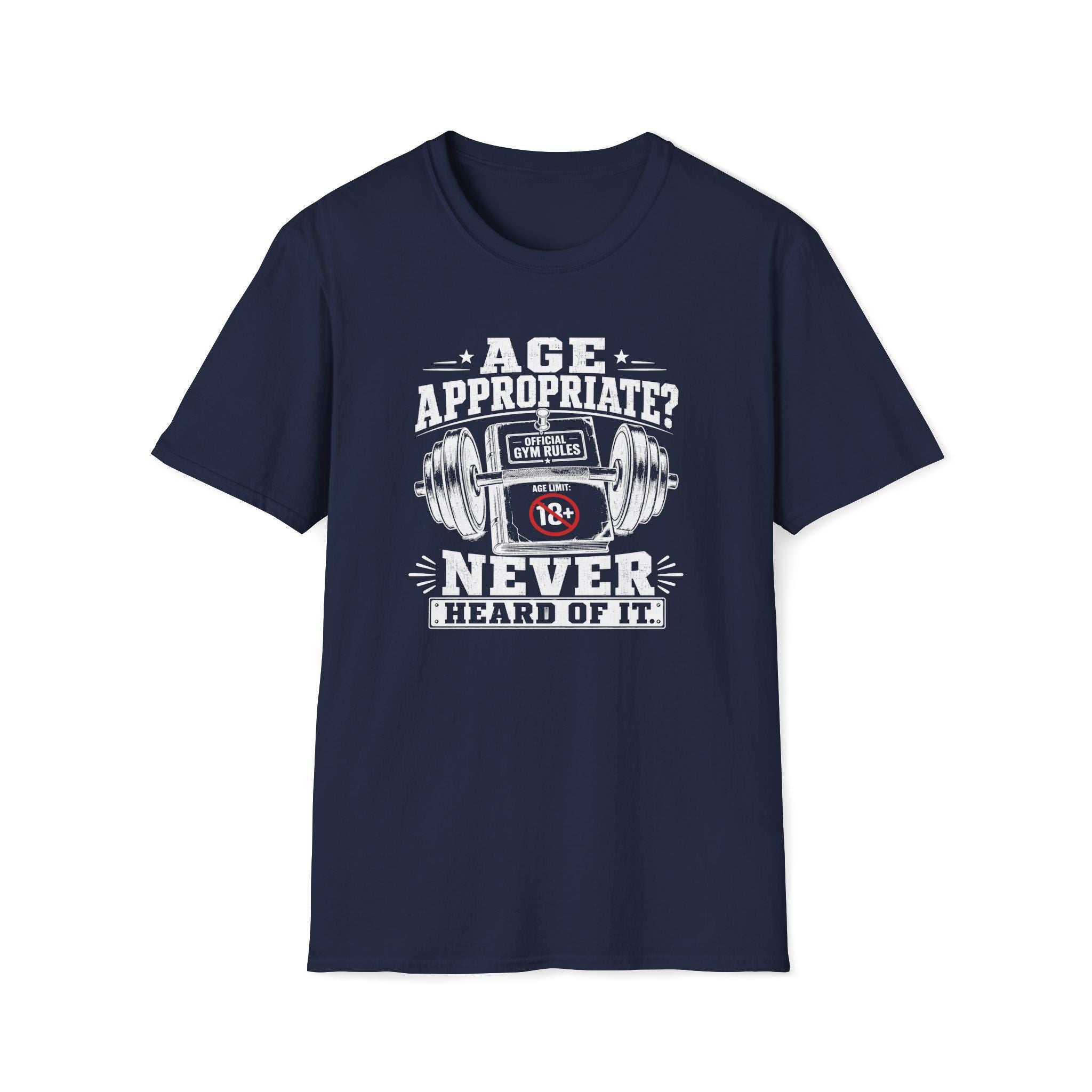 Age Appropriate? T-Shirt