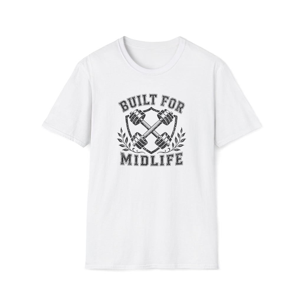 Built For Midlife T-Shirt