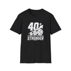 Still Getting Stronger T-Shirt