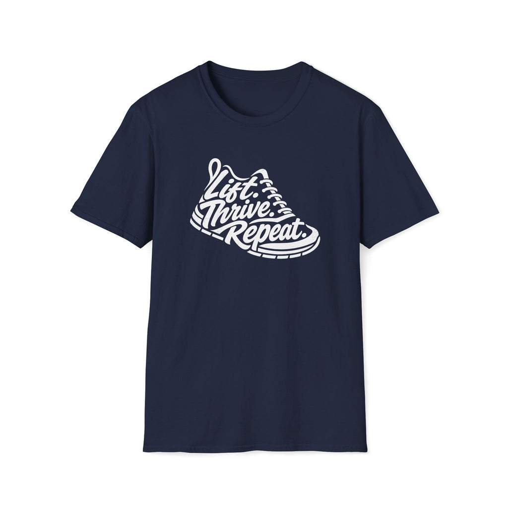 Lift. Thrive. Repeat. T-Shirt