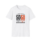 50/50 T-Shirt