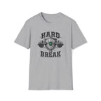 HARD TO BREAK T-Shirt