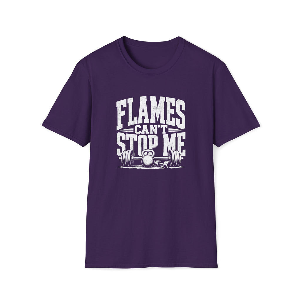 Flames Can't Stop Me T-Shirt
