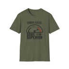 Sore But Superior T-Shirt