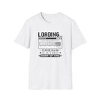 Extra Warm-Up Time T-Shirt
