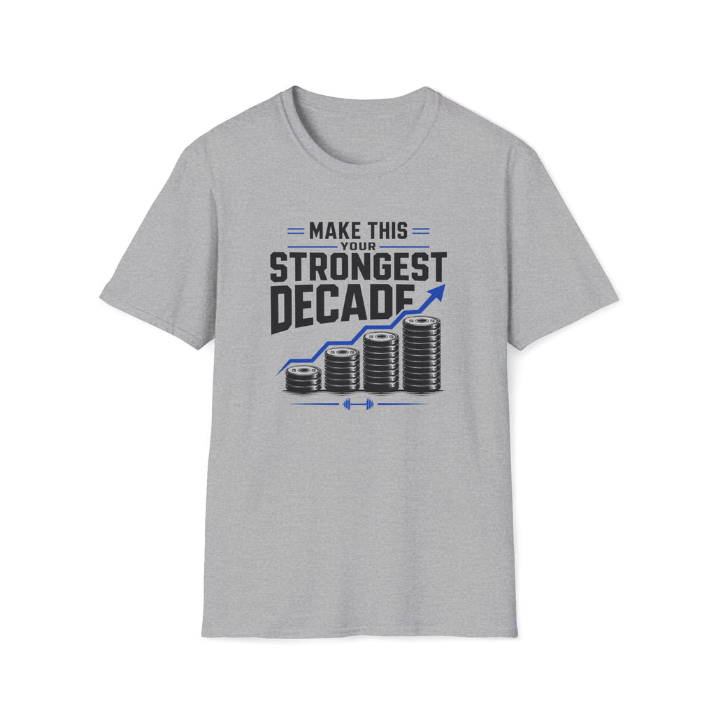 Strongest Decade T-Shirt