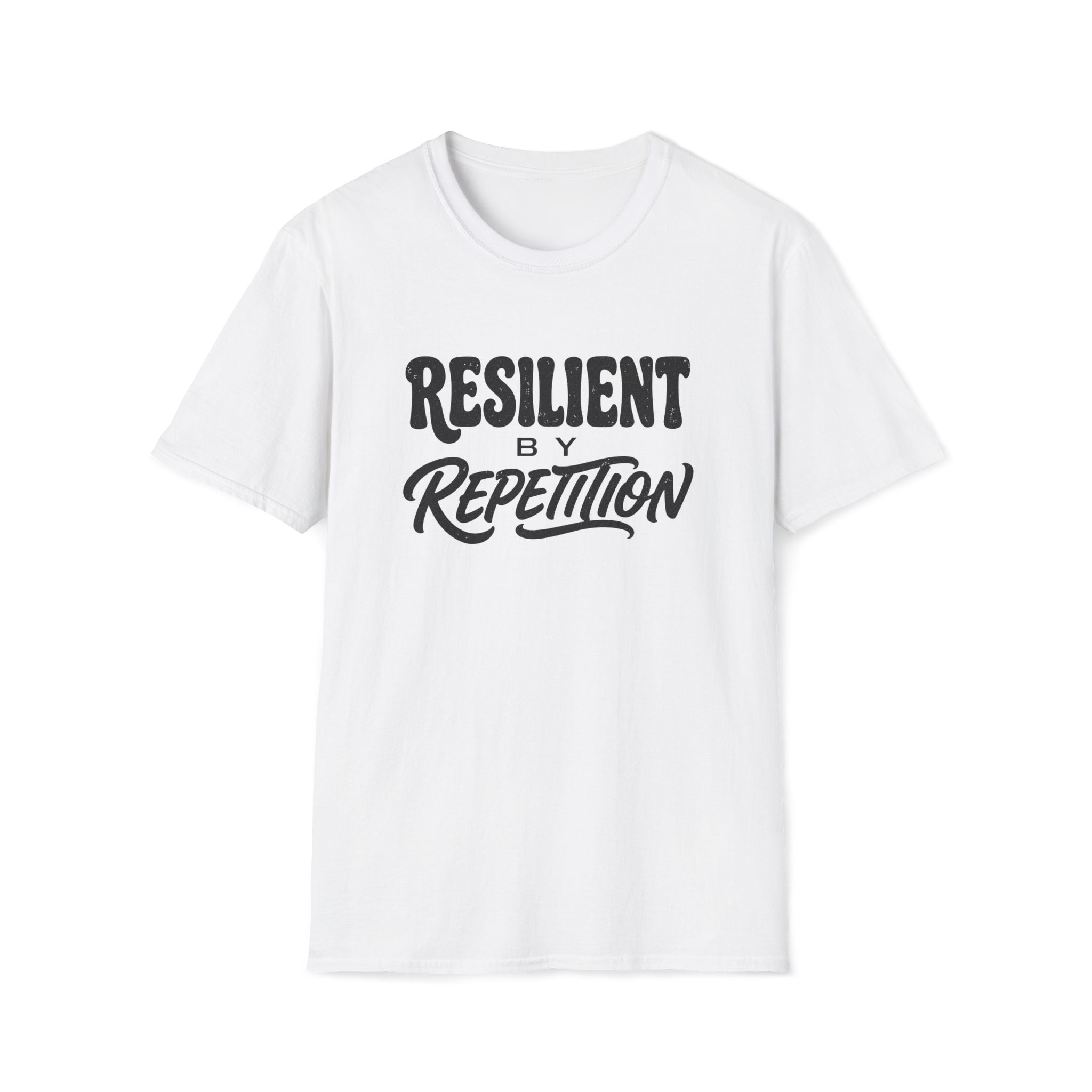 Resilient by Repetition T-Shirt