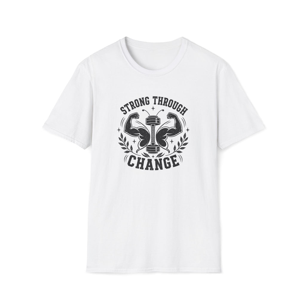 Strong Through Change T-Shirt