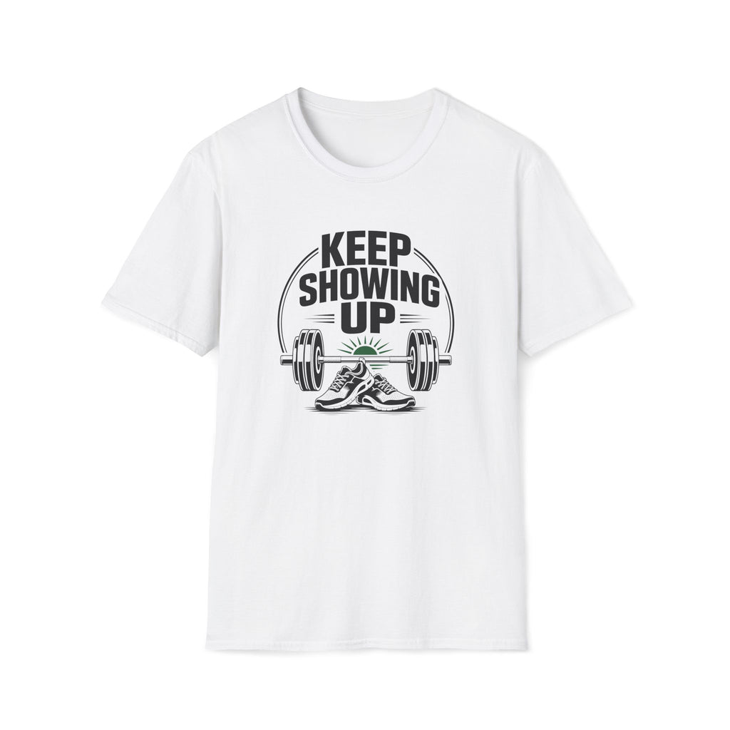 KEEP Showing Up T-Shirt